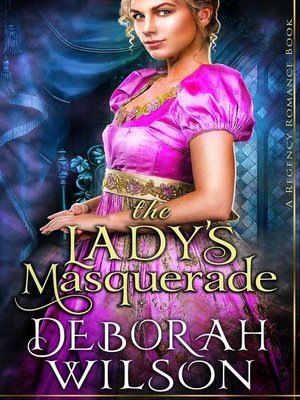 cover image of The Lady's Masquerade (A Regency Romance Book)